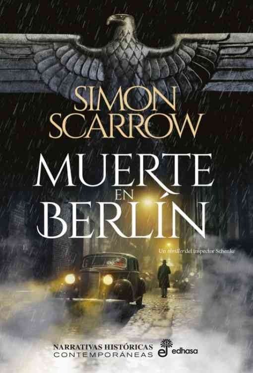 Producto - Muerte en Berlin (Inspector Schenke 03) - Simon Scarrow