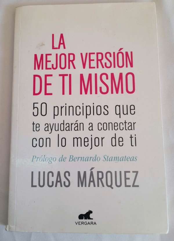 Producto - La Mejor Versión De Ti Mismo - Lucas Marquez - Vergara