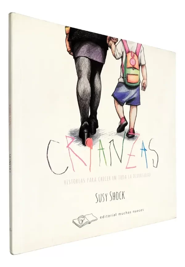 Producto - Susy Shock - Crianzas - Muchas Nueces Historias Diversidad