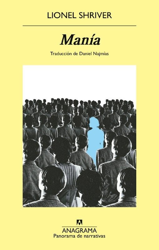 Producto - Manía - Lionel Shriver