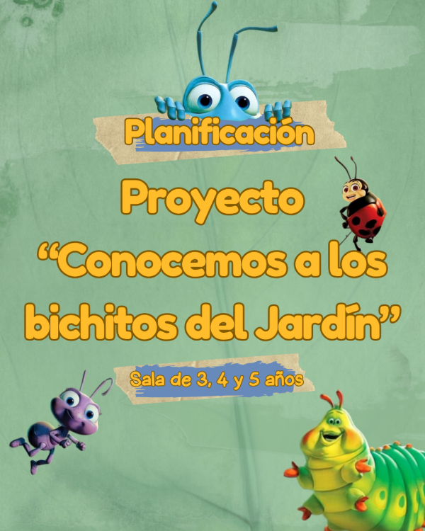 Producto - Proyecto Conocemos los Bichitos del Jardín