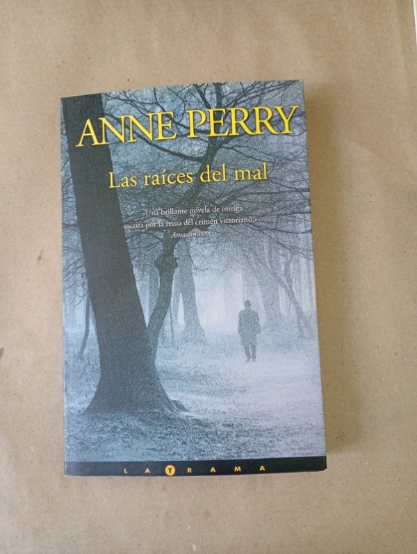 Producto - Las raíces del mal - Anne Perry - Ediciones B 2002
