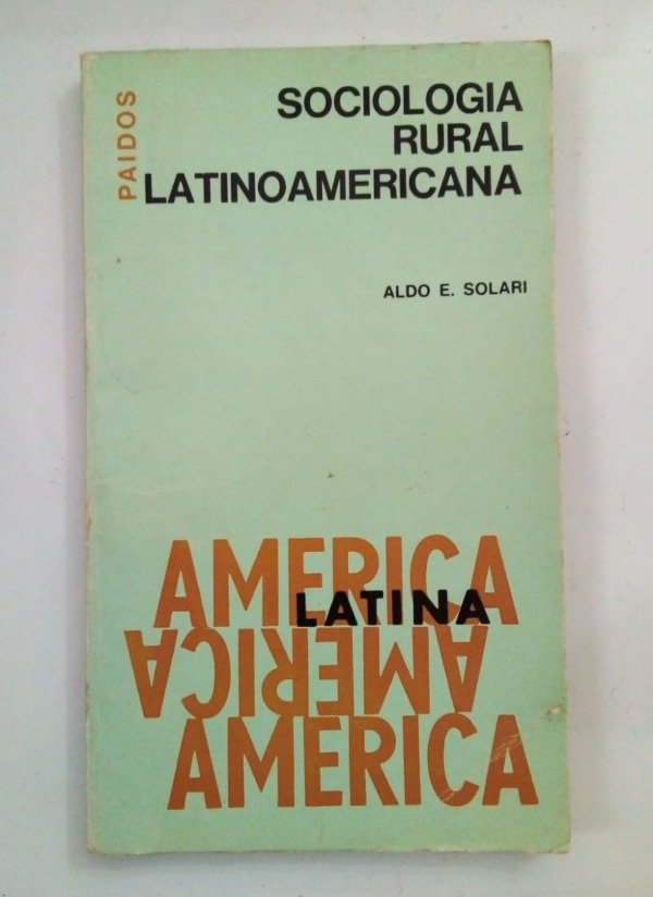 Producto - Sociología rural latinoamericana - Aldo Solari - Paidós 1971