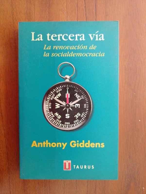 Producto - Giddens, Anthony: "La Tercera Vía"