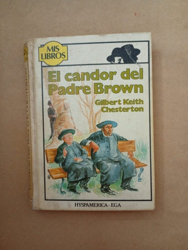 Producto - El candor del Padre Brown - Gilbert K Chesterton - Hyspamerica 1982 Tapa dura