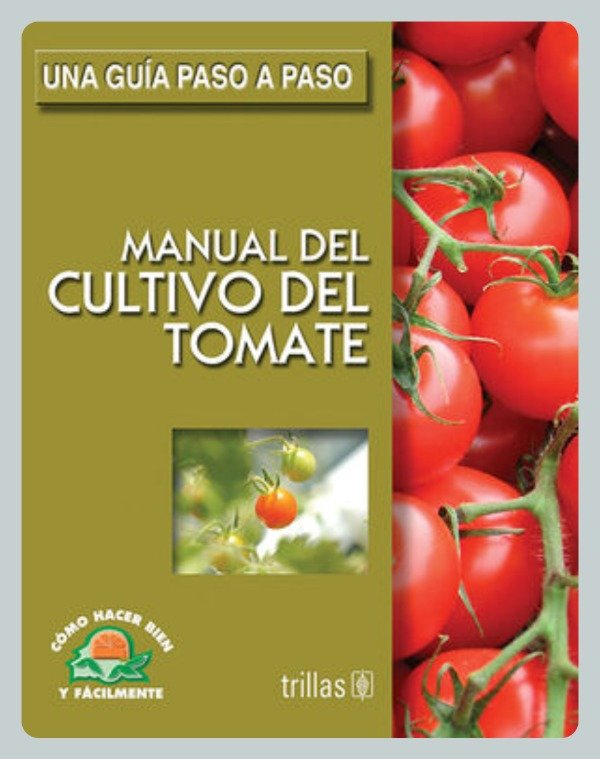 Producto - Lesur: Manual del Cultivo del Tomate