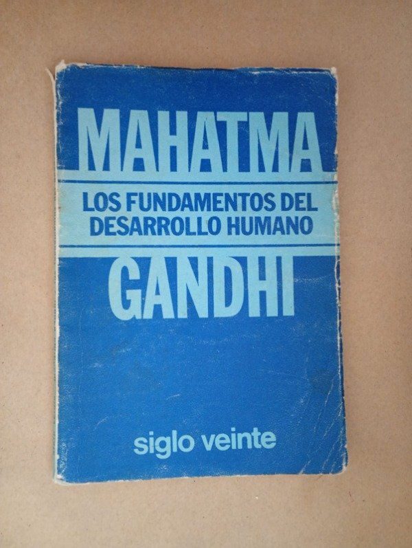 Producto - Los fundamentos del desarrollo humano - Mahatma Gandhi - Siglo Veinte
