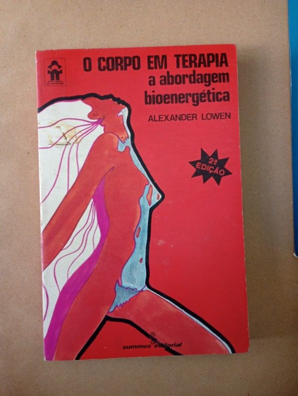 Producto - O corpo em terapia - Alexander Lowen - Summus 1977
