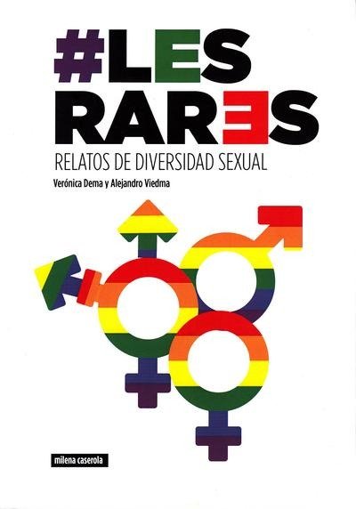Producto - Les Rares. Relatos de diversidad sexual - Verónica Dema Y Alejandro Viedma