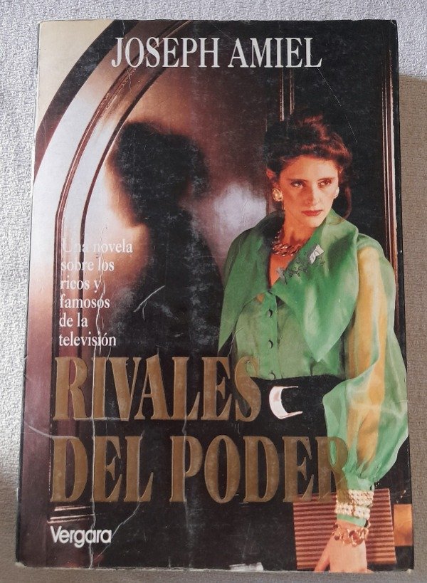 Producto - Rivales Del Poder - Joseph Amiel - Vergara Novela Moderna