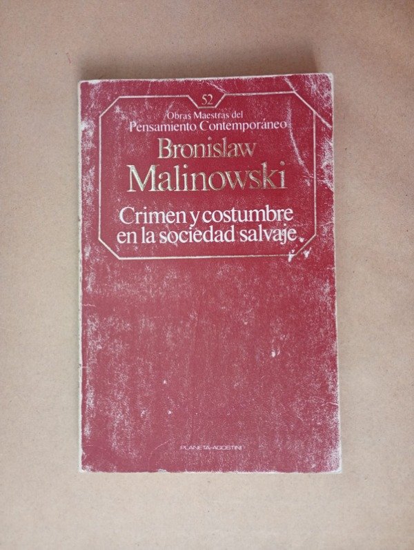 Producto - Crimen y costumbre en la sociedad salvaje - Bronislaw Malinowski - Planeta 1986