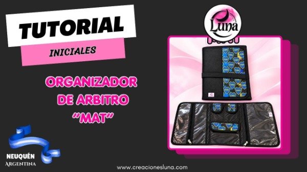 Producto - TUTORIAL INICIALES - Organizador de Arbitro "Mat"