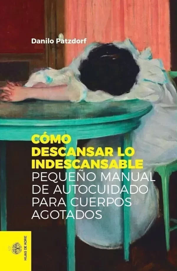 Producto - Cómo descansar lo indescansable
