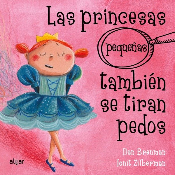 Producto - Las Princesas (pequeñas) También Se Tiran Pedos Ilan Brenman