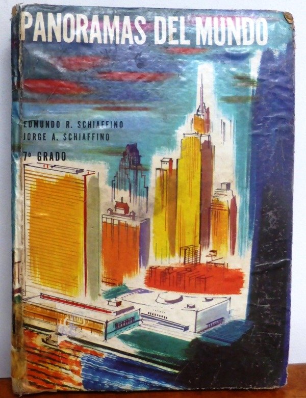 Producto - PANORAMAS DEL MUNDO - LIBRO DE LECTURA PARA 7mo. GRADO - KAPELUSZ - 1967