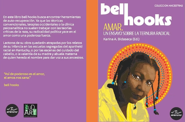 Producto - BELL HOOKS. AMAR. UN ENSAYO SOBRE LA TERNURA RADICAL - EL MISMO MAR EDICIONES
