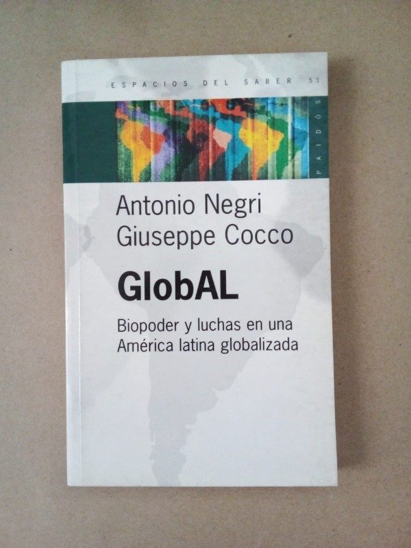 Producto - Global Biopoder y luchas en una América latina - Negri Cocco - Paidós 2006