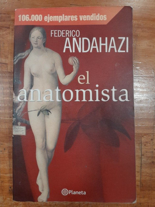 Producto - El anatomista - Federico Andahazi