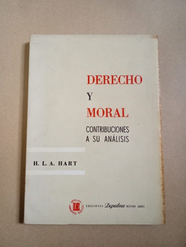 Producto - Derecho y moral - H. L. A. Hart - Depalma 1962