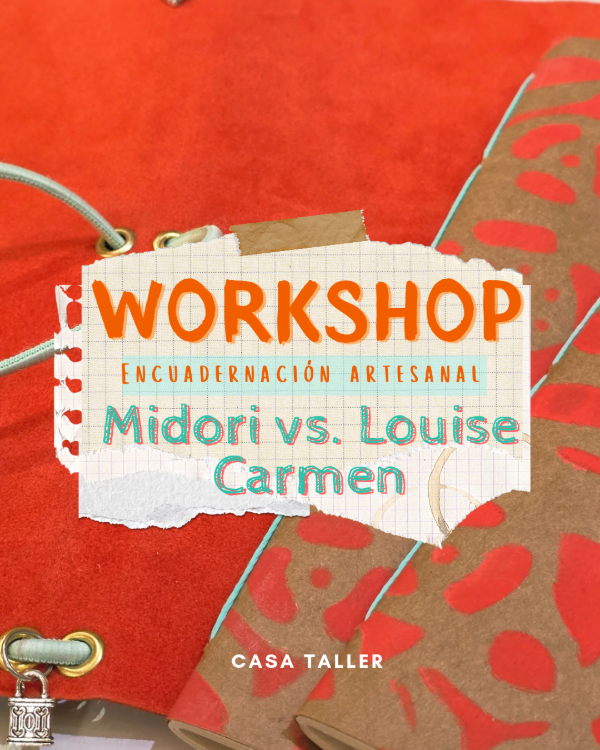 Producto - Workshop Midori vs. Louise Carmen