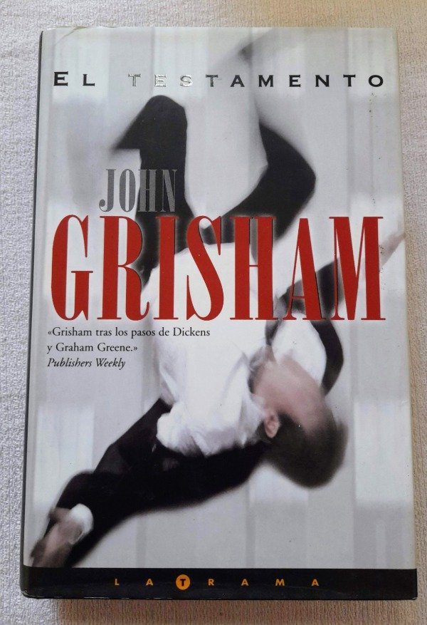 Producto - El Testamento - John Grisham - Ediciones B La Trama