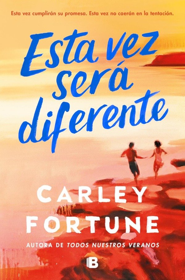 Producto - Esta vez será diferente - Carley Fortune