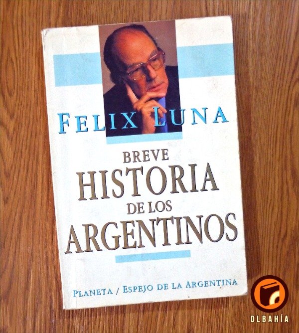 Producto - Breve Historia de los argentinos - Felix Luna