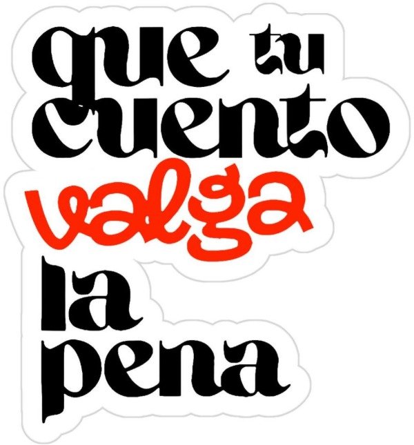 Producto - QUE TU CUENTO VALGA LA PENA