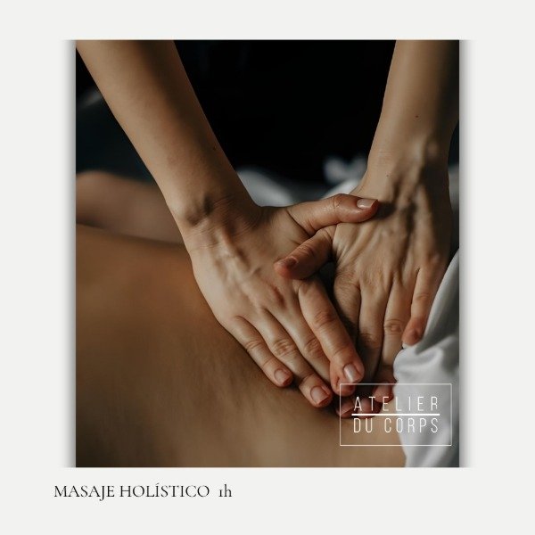 Producto - Masaje holistico 1 hora