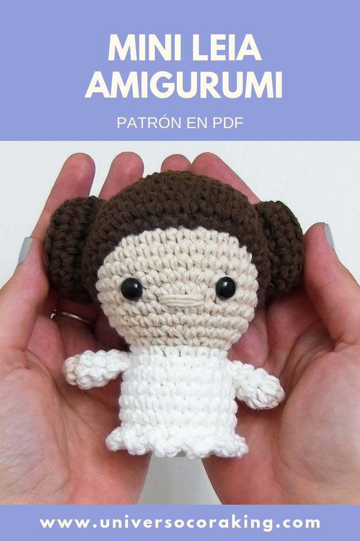 Mini Princesa Leia - Patrón en PDF - Universo Cora King