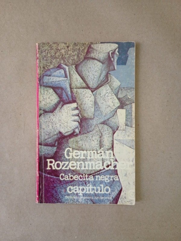 Producto - Cabecita negra - Germán Rozenmacher - CEAL 1981 - Capítulo #99
