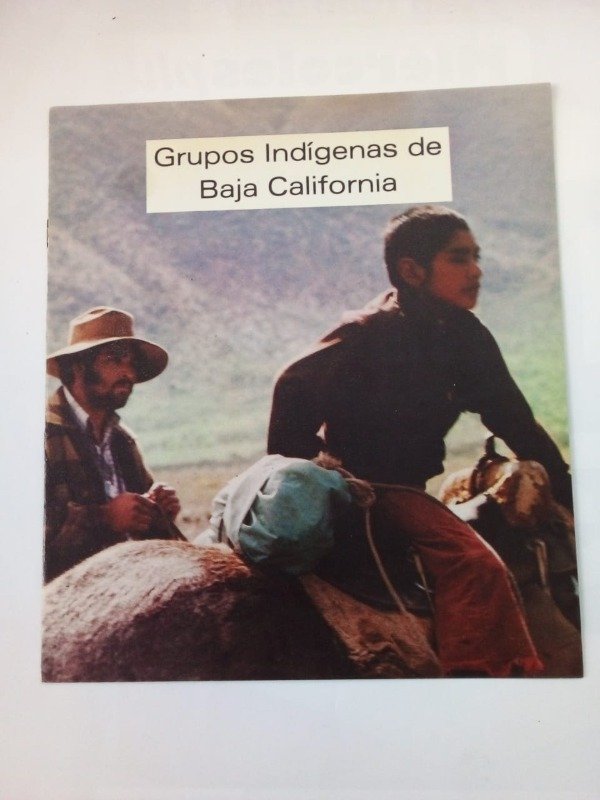 Producto - Grupos indígenas de Baja California - Instituto Nacional Indigenista México 1981