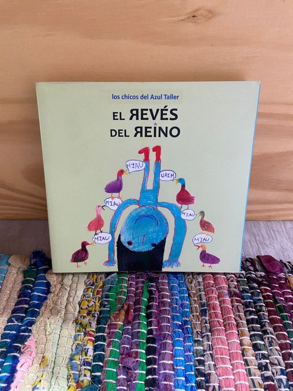 Producto - El revés del reino - Los chicos del Azul Taller
