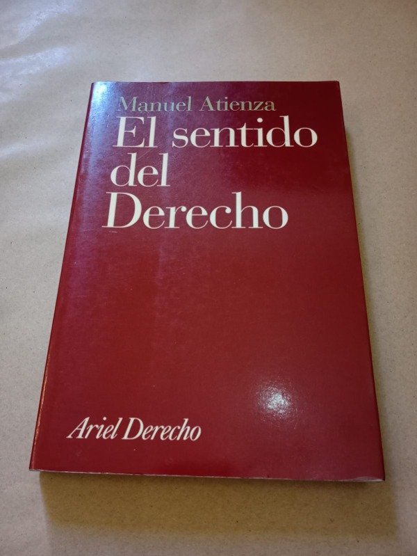 Producto - El sentido del derecho - Manuel Atienza - Ariel 2001