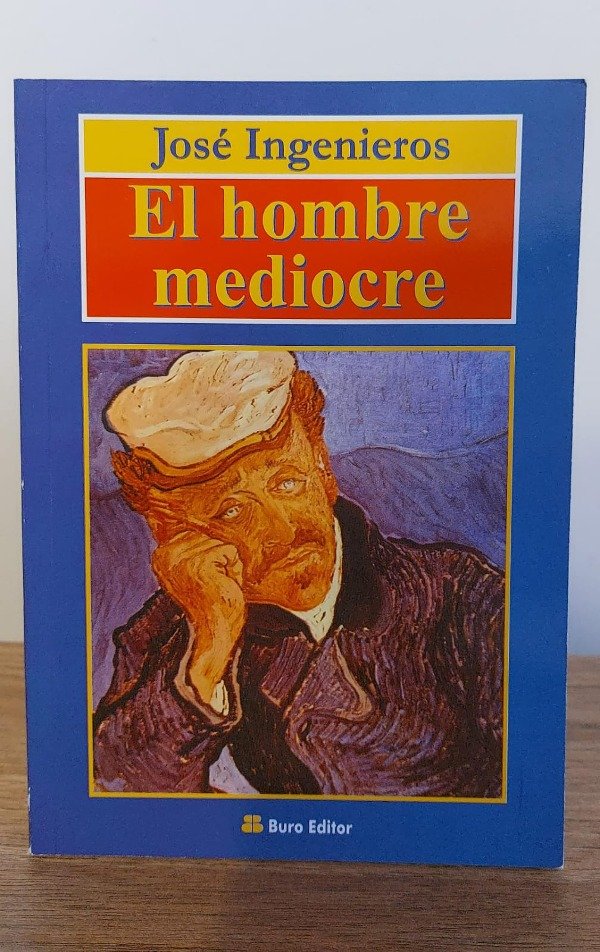 Producto - EL HOMBRE MEDIOCRE - José Ingenieros