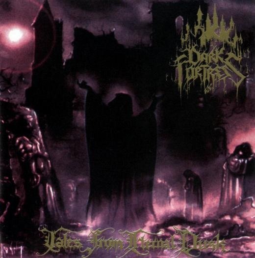 Producto - DARK FORTRESS - Tales from Eternal Dusk