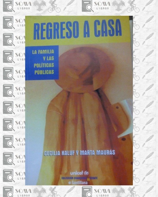 Producto - Regreso a casa - Kaluf / Maurás