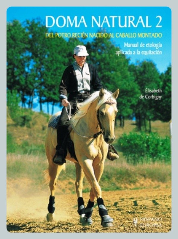 Producto - Doma Natural 2 - Del Potro Recién Nacido al Caballo Montado