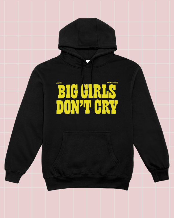 Producto - Big Girls Don't Cry [Remera/Buzo/Hoodie]