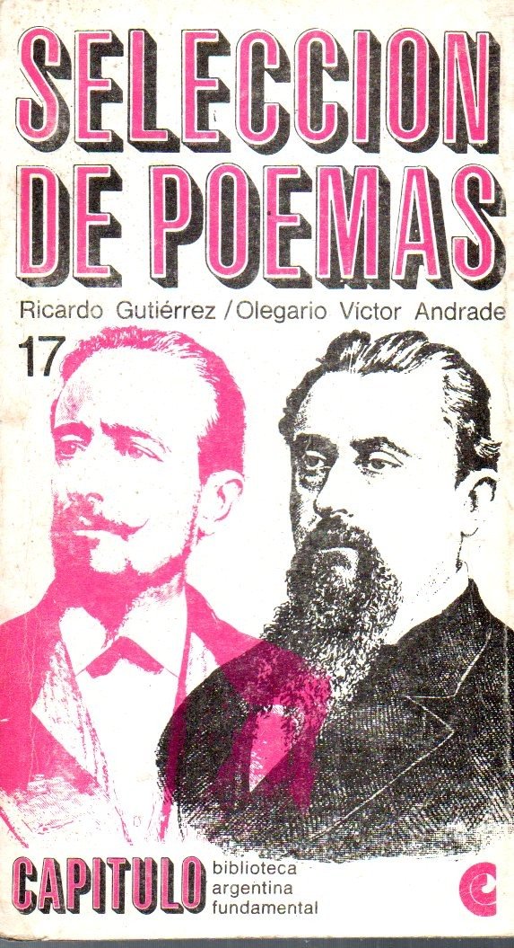 Producto - Ricardo Gutierrez, Olegario Victor Andrade - Seleccion de poemas