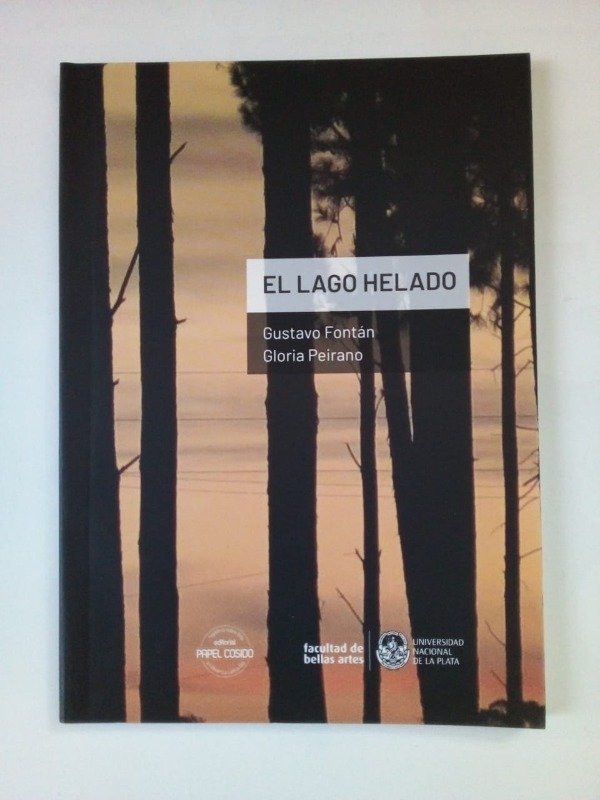 Producto - El lago helado - Fontán Peirano - Papel Cosido 2018