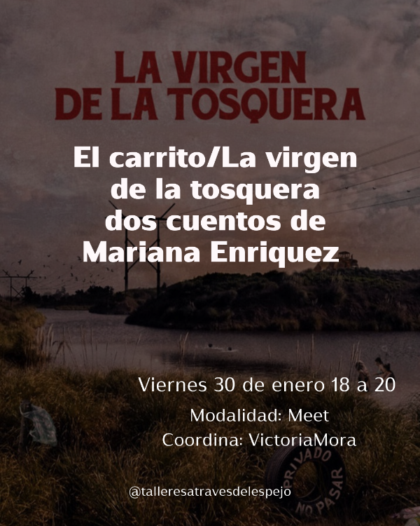 Producto - La virgen de la tosquera/ El carrito Mariana Enriquez