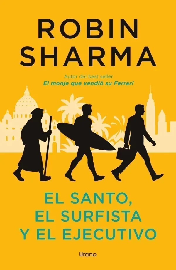 Producto - EL SANTO, EL SURFISTA Y EL EJECUTIVO Robin S. Sharma