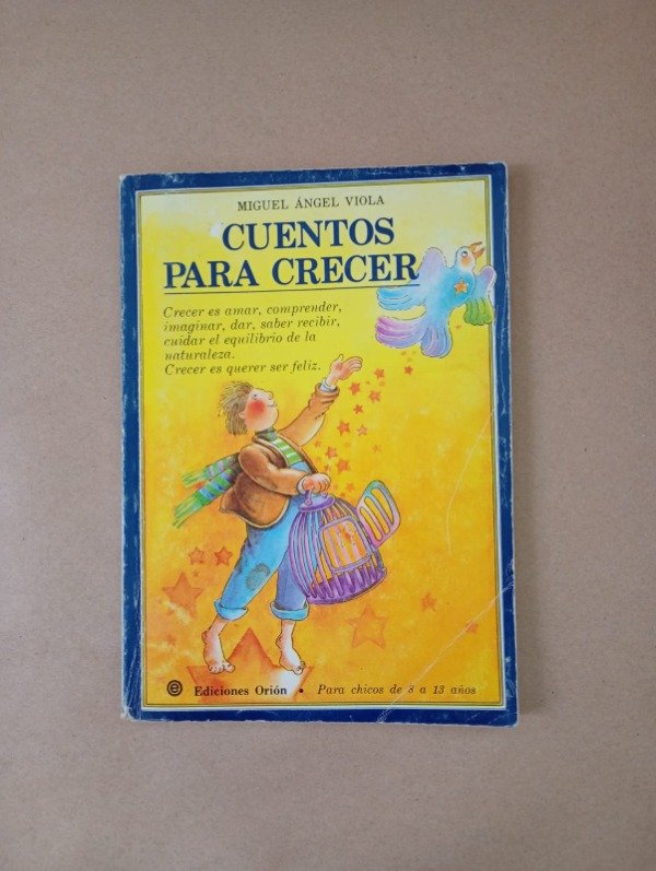 Producto - Cuentos para crecer - Miguel Ángel Viola - Orión 1985