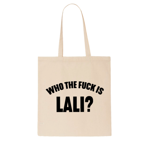 Producto - Tote Bag WHO THE FUCK IS LALI