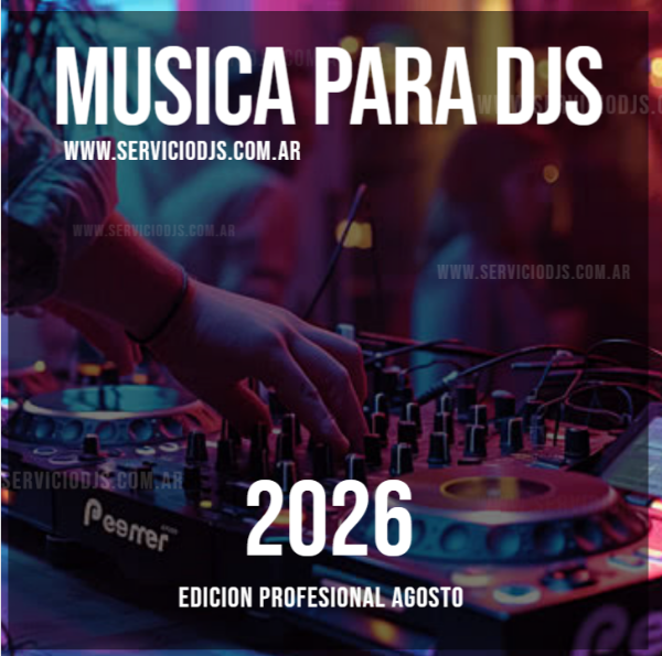 Producto - Musica Para Djs - Edicion Agosto 2026