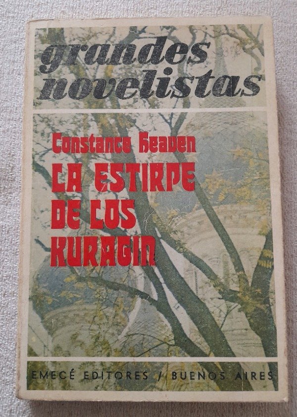 Producto - La Estirpe De Los Kuragin - Constance Heaven - Emecé