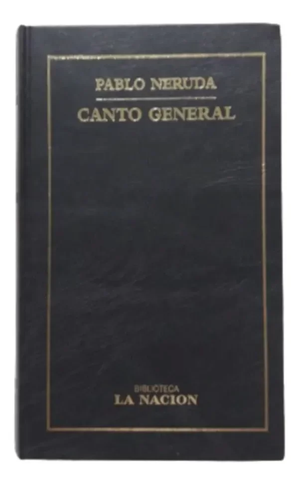 Producto - Biblioteca La Nacion Canto General Pablo Neruda (usado)