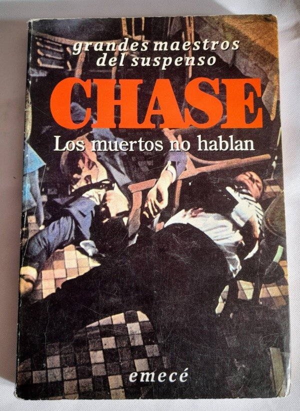 Producto - Los Muertos No Hablan - James Hadley Chase - Maestros del Suspenso Emecé