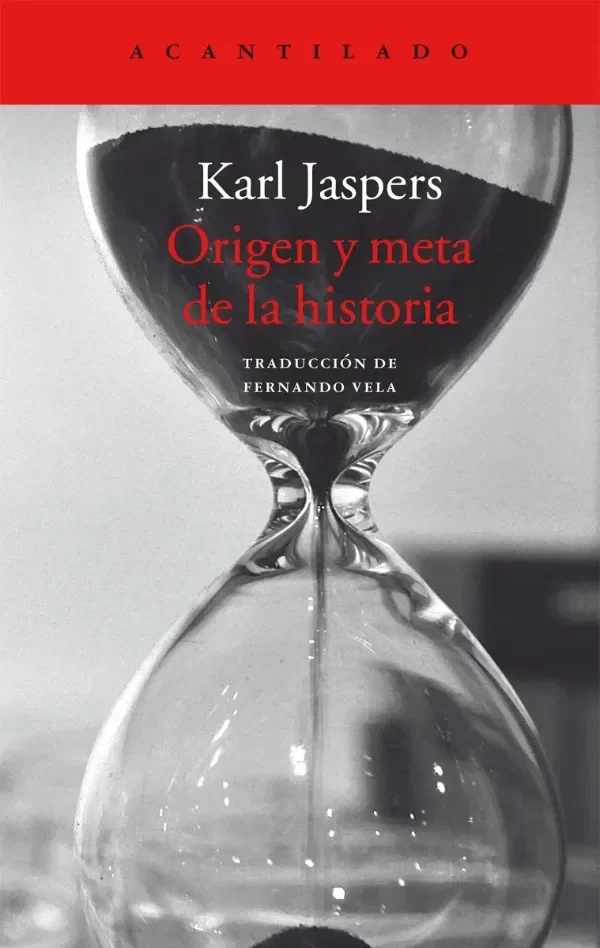 Producto - Origen y meta de la historia - Karl Jaspers